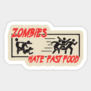 Hate fast food Sticker